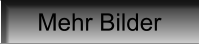 Mehr Bilder